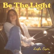 Layla Capri Releases 'Be the Light'