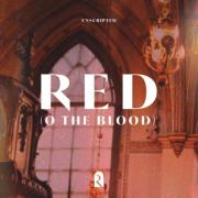 REVERE - Red (O the Blood)