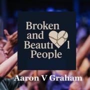 Broken And Beautiful People Broken And Beautiful People