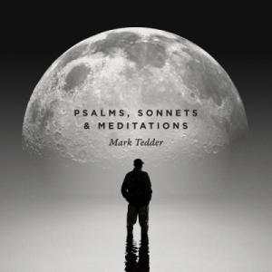 Psalms, Sonnets and Meditations