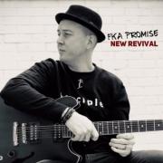 FKA Promise Releases 'New Revival' EP