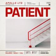 Apollo LTD Releases 'Patient', Second Single From Full-Length Album Slated For Release Early 2021