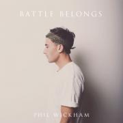 Phil Wickham Releases New Single 'Battle Belongs'