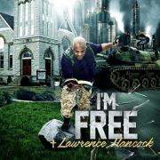 Bishop Lawrence Hancock Releasing 4th Studio Album 'I'm Free'