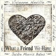 New Compilation 'What A Friend We Have' For Vivienne Neville & Friends 