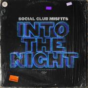 Social Club Misfits Debut 'War Cry' Video From 'Into The Night' Album