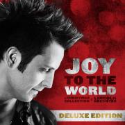 Lincoln Brewster Releases 'Joy To The World Deluxe Edition'