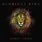 Singer/Songwriter Sarah Teibo Kicks Off Year With New Worship Single 'Glorious King'