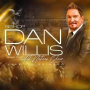 Bishop Dan Willis And The All Nations Choir Release New Album 'Live In Chicago'