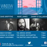 Dave Griffiths, Danny O'Callaghan & Marc James In Big Window UK Club Tour Dave Griffiths, Danny O'Callaghan & Marc James In Big Window UK Club Tour