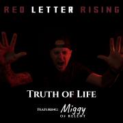 Red Letter Rising - Truth of Life