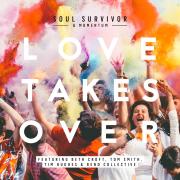 Beth Croft, Tom Smith, Tim Hughes & Rend Collective On Soul Survivor's 'Love Takes Over'