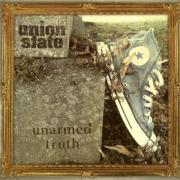 Union State - Unarmed Truth