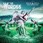 The Word66 Announce Next Single From Upcoming Album 'Rock & Roll Preaching'
