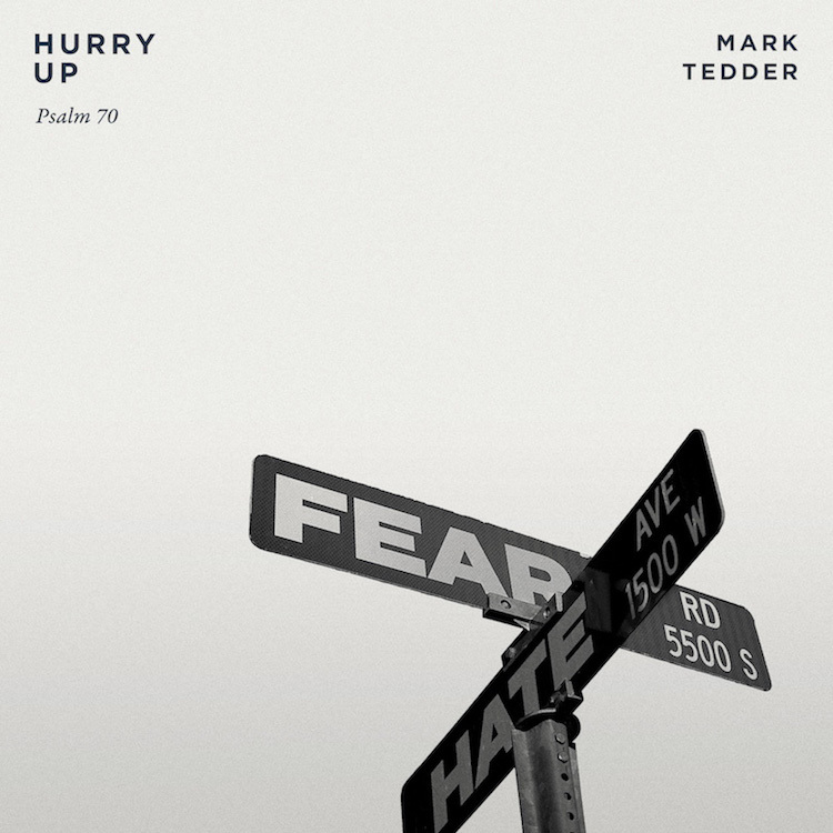 Mark Tedder - Hurry Up
