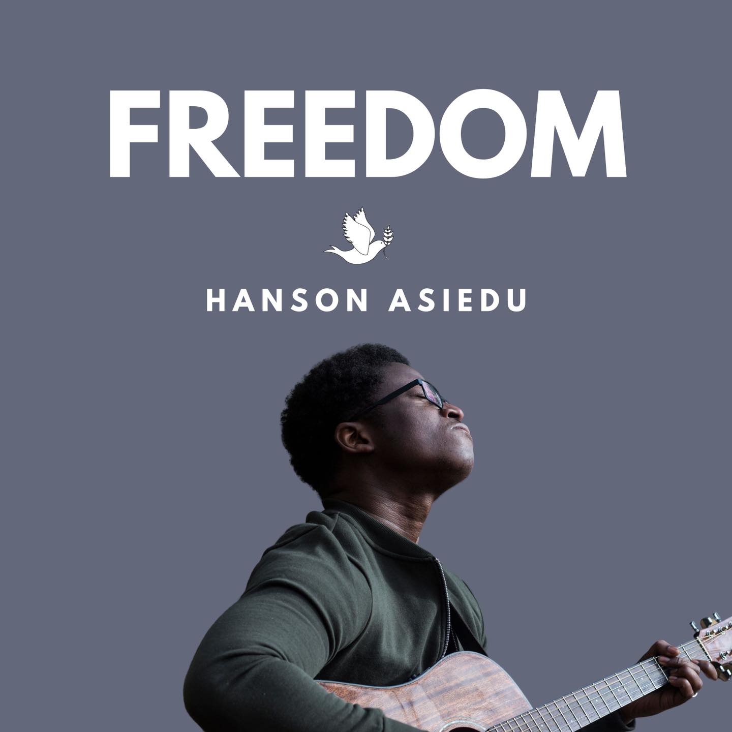 Hanson Asiedu - Freedom