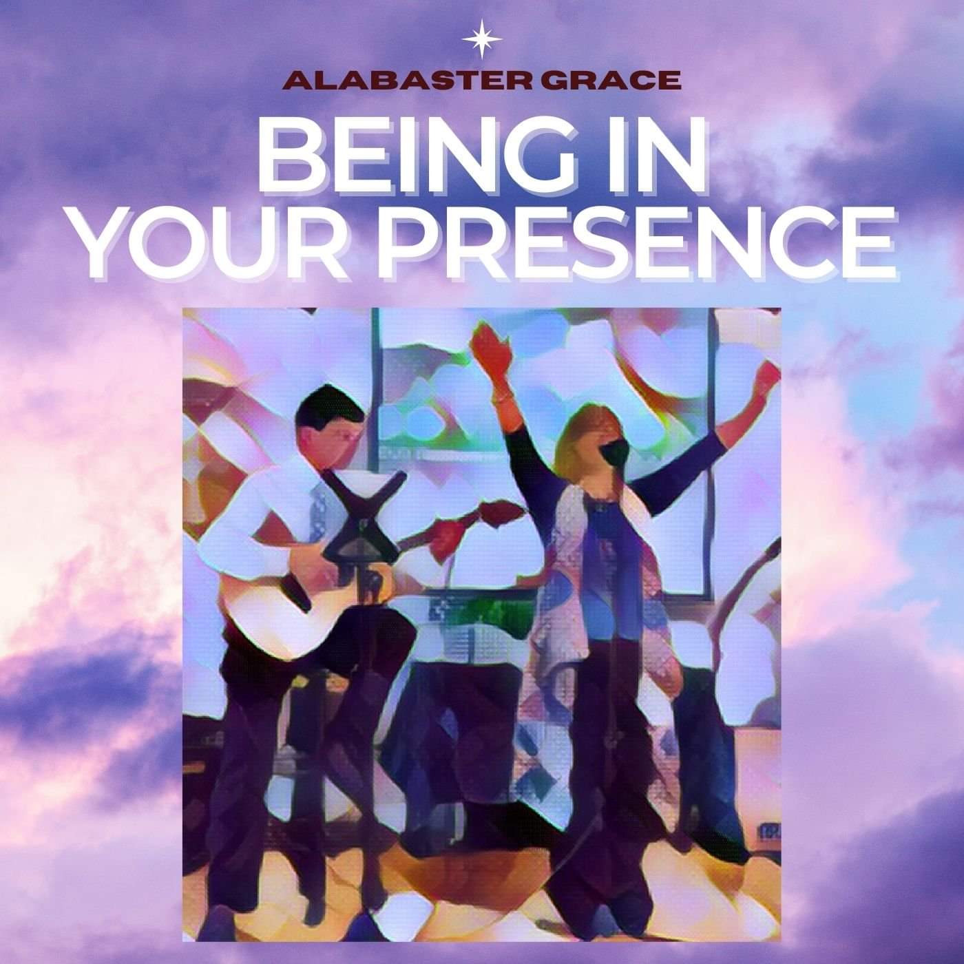 Alabaster Grace - Being in Your Presence