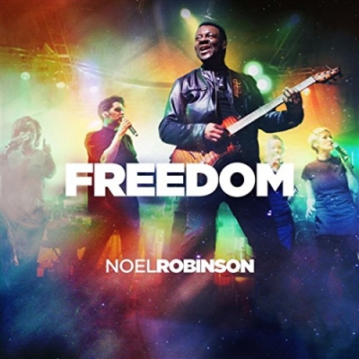 Noel Robinson - Freedom (Single)