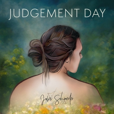 Jules Schroeder - Judgement Day