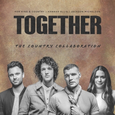 for King & Country - Together (The Country Collaboration)