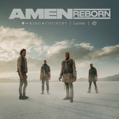 for King & Country - Amen (Reborn)