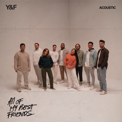 Hillsong Young & Free - All of My Best Friends (Acoustic)