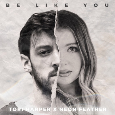 Tori Harper - Be Like You