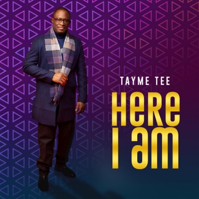 Tayme' Tee - Here I Am