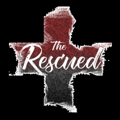 The Rescued - Fill My Cup