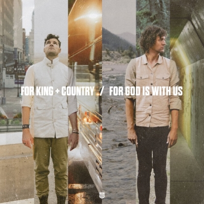 for King & Country - For God Is With Us