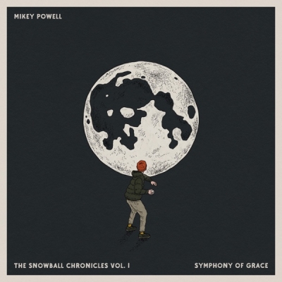 Mikey Powell - The Snowball Chronicles, Vol. 1: Symphony of Grace