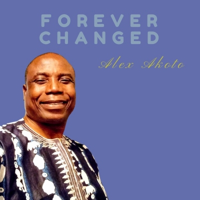 Alex Akoto - Forever Changed