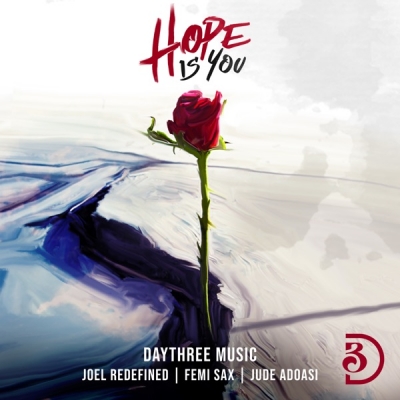 Day Three Music - Hope Is You