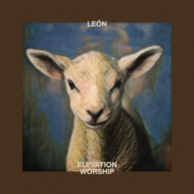 Elevation Worship - LEON