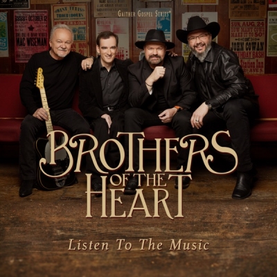 Brothers of the Heart - Listen To The Music