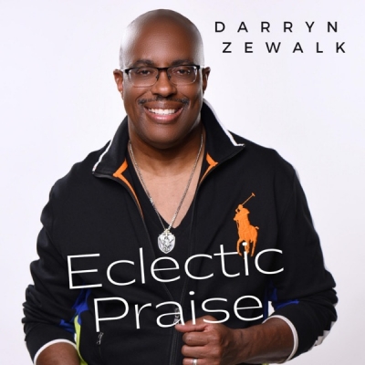Darryn Zewalk - Eclectic Praise EP