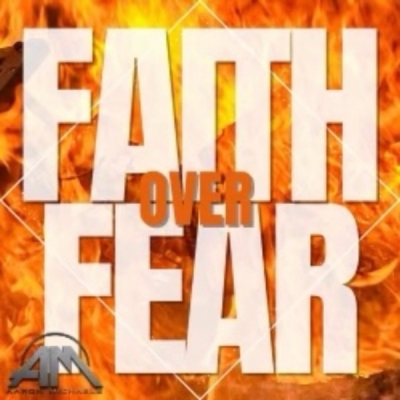 Aaron Michaels - Faith Over Fear