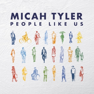 Micah Tyler - People Like Us EP