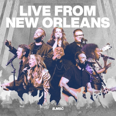 Bethany Music - Live From New Orleans