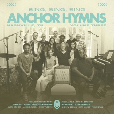 Anchor Hymns - Sing, Sing, Sing - EP