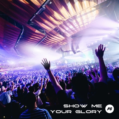 Planetshakers - Show Me Your Glory (Live)