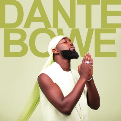 Dante Bowe - Dante Bowe