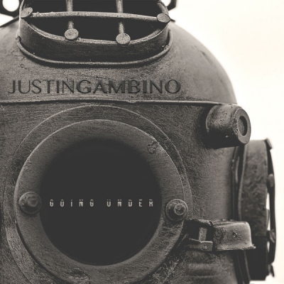 Justin Gambino - Going Under