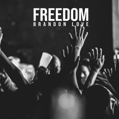 Brandon Love - Freedom