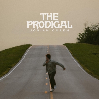 Josiah Queen - The Prodigal