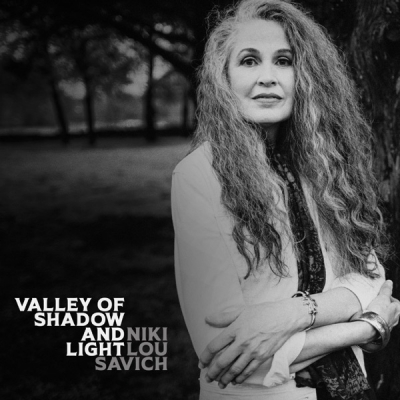 Niki Lou Savich - Valley of Shadow and Light