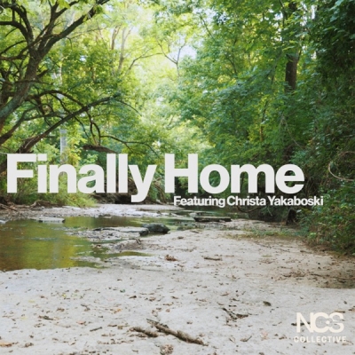 NCS Collective - Finally Home