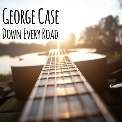 George Case - Down Every Road