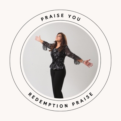 Redemption Praise - Praise You