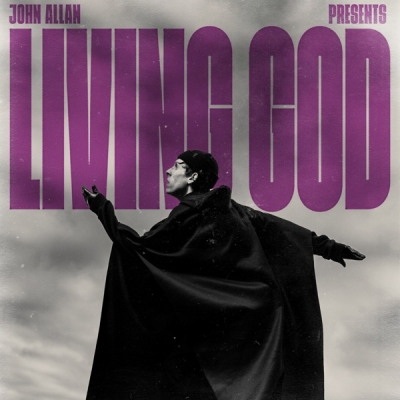 John Allan - Living God